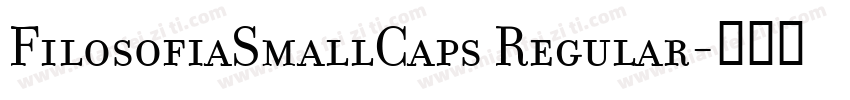 FilosofiaSmallCaps Regular字体转换